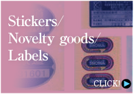 Stickers / Novelty goods / Labels CLICK